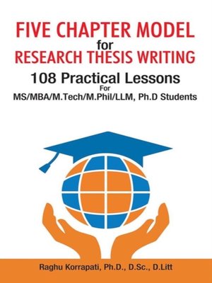 cover image of Five Chapter Model for Research Thesis Writing